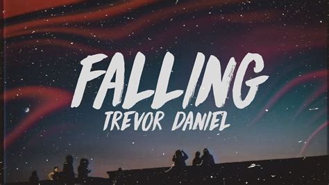 i give you all my love|trevor daniel falling song.